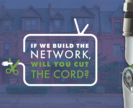 Fiber to the home logo - If we build the network, will you cut the cord?